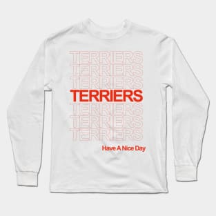 Thanks Terriers Long Sleeve T-Shirt